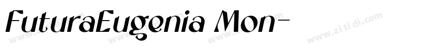 FuturaEugenia Mon字体转换